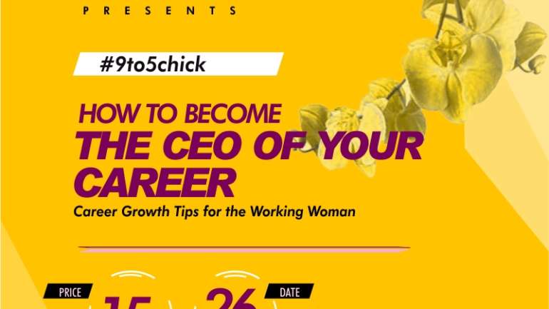 Take ownership of your career and see it grow! Attend the Inspired by Glory #9to5Chick Seminar- How to Become the CEO of your career-