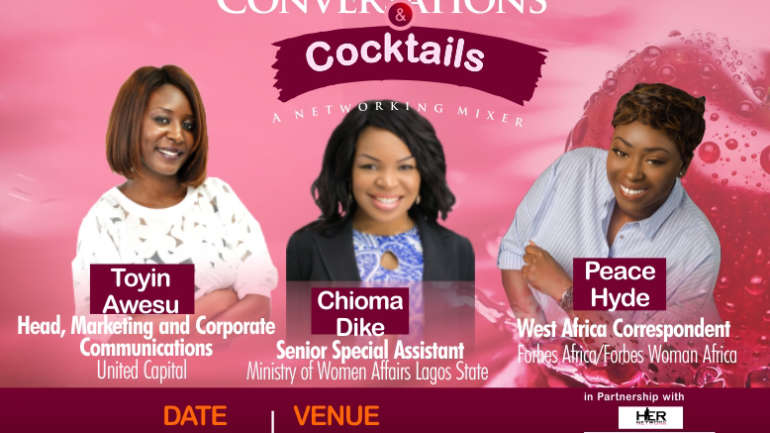 Forbes West Africa Correspondent Peace Hyde, Senior Special Assistant Lagos State Ministry Women’s Affairs Chioma Dike and Head Marketing and Communications Toyin Awesu to speak at 9to5 Chick Networking Mixer