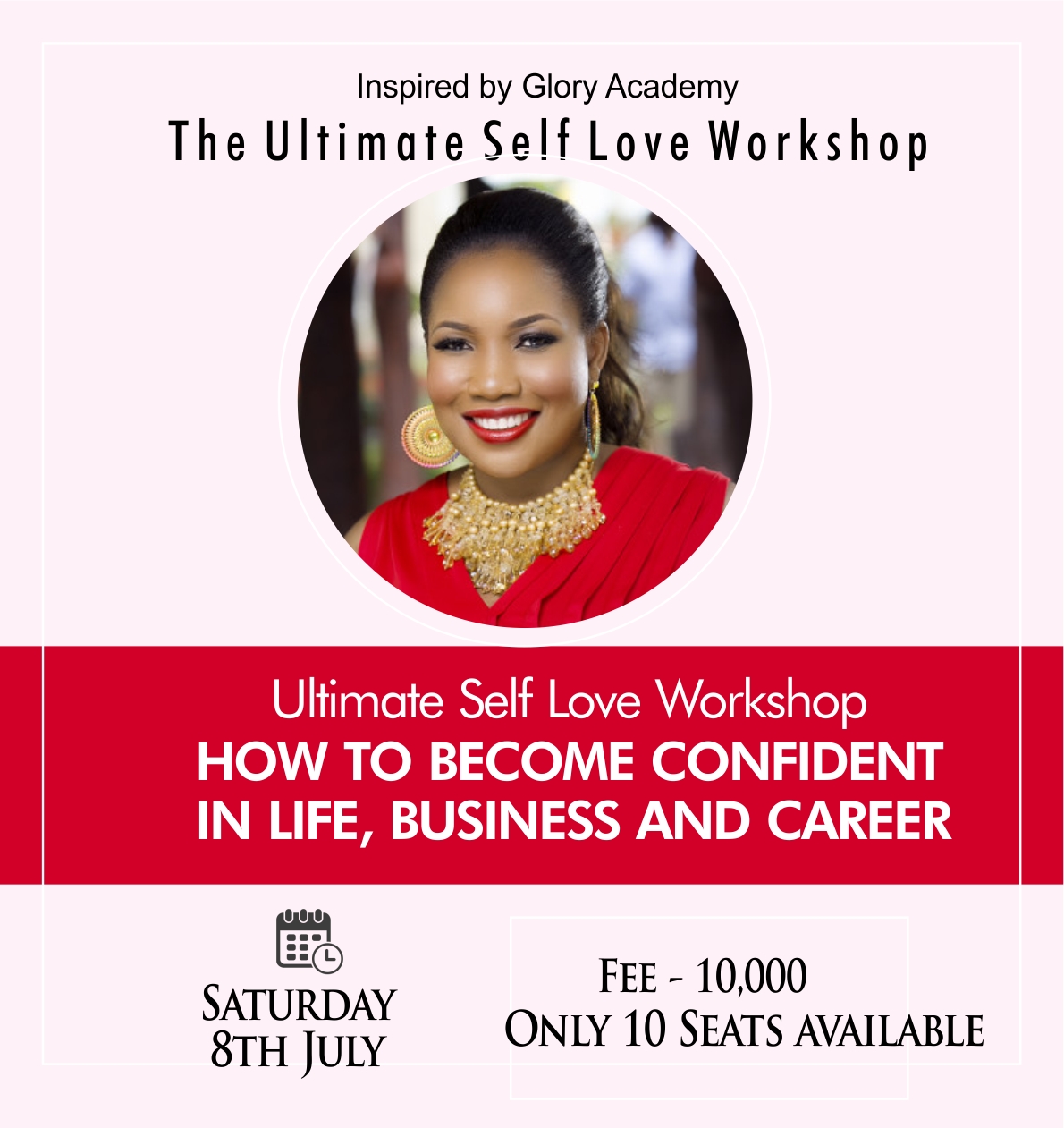 Attend the Ultimate Self Love Work with Glory Edozien this Saturday!