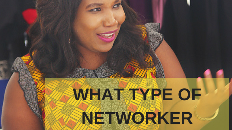 What type of Networker are you?…and what to do about it